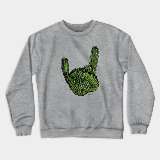 Rock on Cactus Hand 'The Sign of the Horns' Crewneck Sweatshirt by Cactee